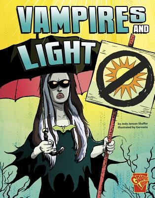 Vampires and Light by Shaffer, Jody Jensen