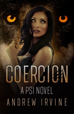 Coercion by Irvine, Andrew F.