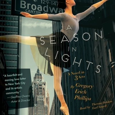 A Season in Lights: A Novel in Three Acts by Phillips, Gregory Erich