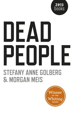 Dead People by Golberg, Stefany Anne