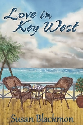 Love in Key West by Morse, John (Jack) H., III