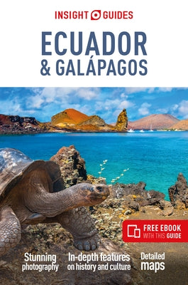 Insight Guides Ecuador & Galápagos: Travel Guide with Free eBook by Insight Guides