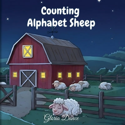 Counting Alphabet Sheep by Dance, Gloria