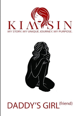 DADDY'S GIRL(friend) by Sin, Kim