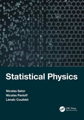 Statistical Physics by Sator, Nicolas