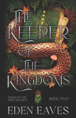 The Keeper of The Kingdoms by Gray, J. R.
