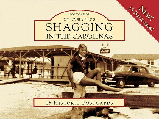 Shagging in the Carolinas by Hook, John