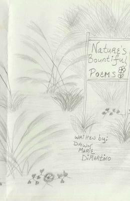 Nature's Bountiful Poems by DiMartino, Dawn M.