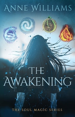 The Awakening by Williams, Anne