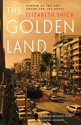 The Golden Land by Shick, Elizabeth