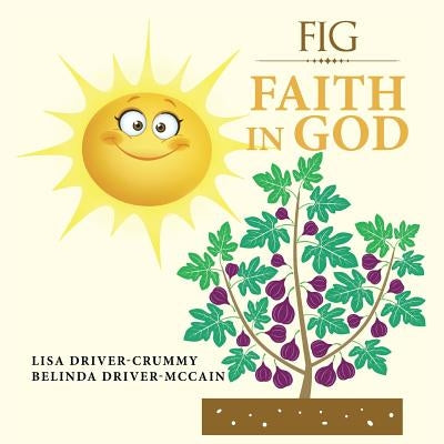 Fig: Faith in God by Driver-Crummy, Lisa