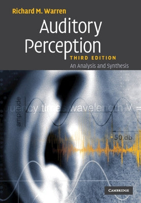 Auditory Perception by Warren, Richard M.
