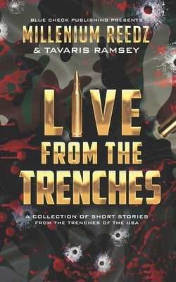 Live From The Trenches by Ramsey, Tavaris
