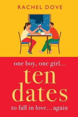Ten Dates by Dove, Rachel