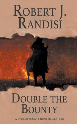 Double The Bounty by Randisi, Robert J.