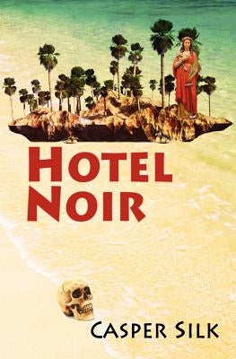 Hotel Noir by Silk, Casper Aka Germaine Shames