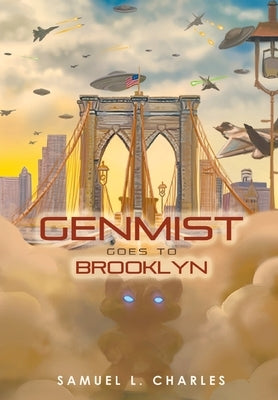 Genmist Goes to Brooklyn by Charles, Samuel L.