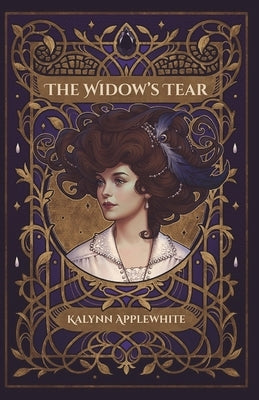 The Widow's Tear by Applewhite, Kalynn
