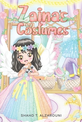 Zaina's Costumes by Alzarouni, Shahd T.