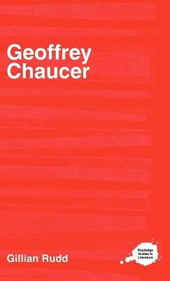 Geoffrey Chaucer by Rudd, G. A.