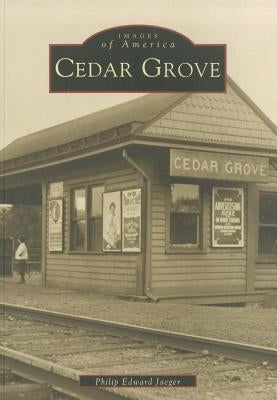 Cedar Grove by Jaeger, Philip Edward