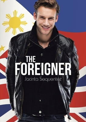 The Foreigner by Sequentez, Jacinta