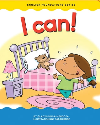 I Can! by Gladys Rosa-Mendoza