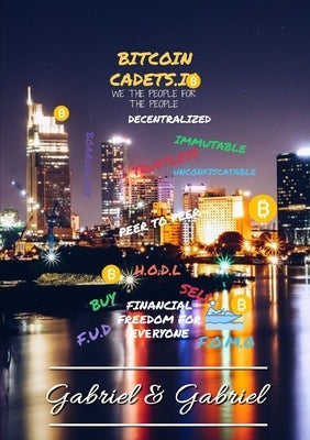 BITCOIN CADETS.io by Gabriel