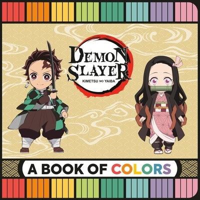 Demon Slayer: A Book of Colors by Rp Kids