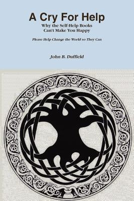 A Cry For Help by Duffield, John