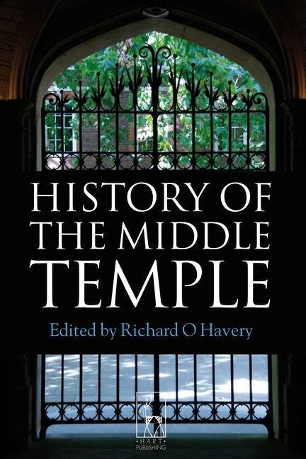 History of the Middle Temple by Havery, Richard O.