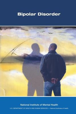 Bipolar Disorder by Mental Health, National Institute of