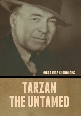 Tarzan the Untamed by Burroughs, Edgar Rice