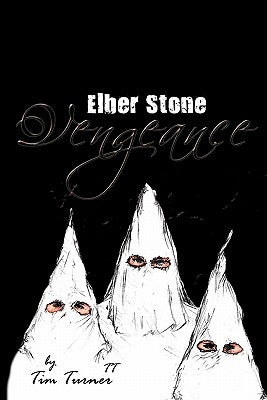 Vengeance: Elber Stone by Turner, Tim