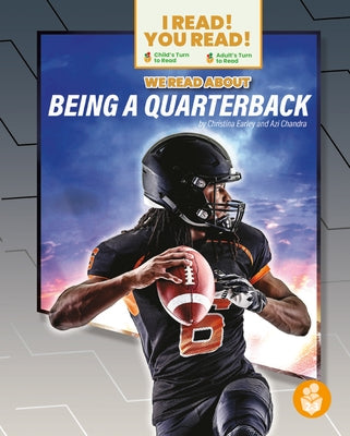 We Read about Being a Quarterback by Earley, Christina