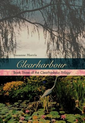 Clearharbour by Morris, Suzanne E.