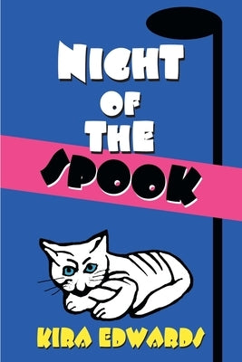 Night of the Spook by Edwards, Kira