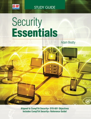 Security Essentials by Beatty, Adam