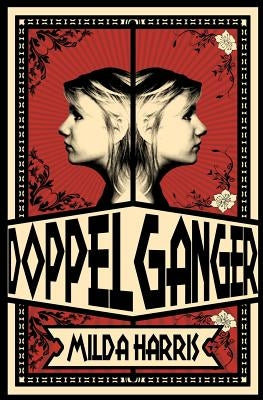 Doppelganger by Harris, Milda