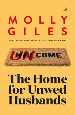 The Home for Unwed Husbands by Giles, Molly