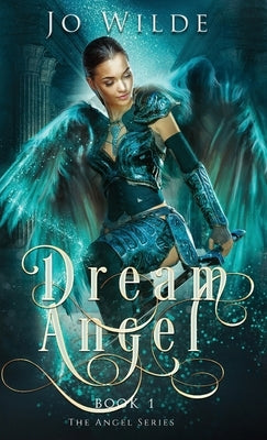 Dream Angel by Wilde, Jo