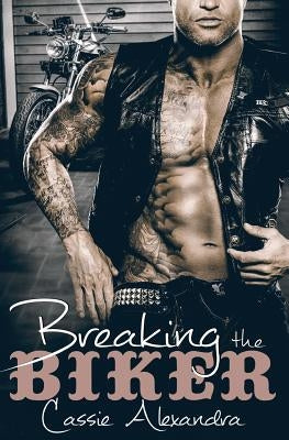 Breaking The Biker by Design, Book Cover