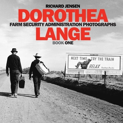 Dorothea Lange Book One by Lange, Dorothea