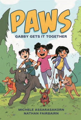 Gabby Gets It Together by Fairbairn, Nathan