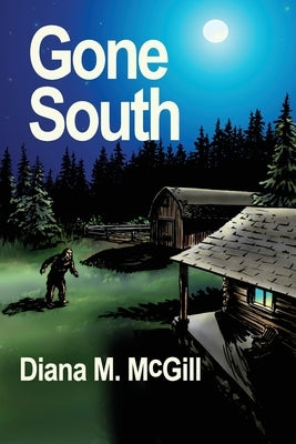 Gone South by McGill, Diana M.