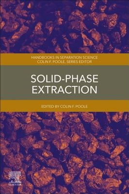 Solid-Phase Extraction by Poole, Colin F.