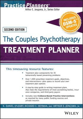 The Couples Psychotherapy Treatment Planner, with Dsm-5 Updates by O'Leary, K. Daniel