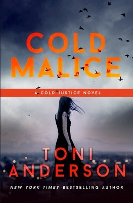 Cold Malice by Anderson, Toni