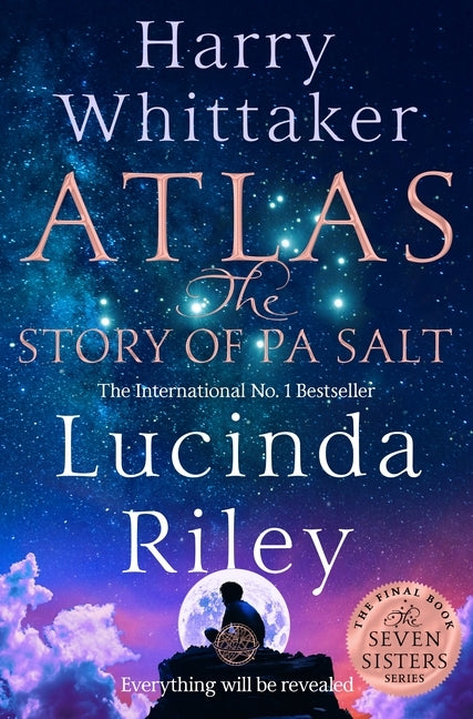 Atlas: The Story of Pa Salt by Riley, Lucinda