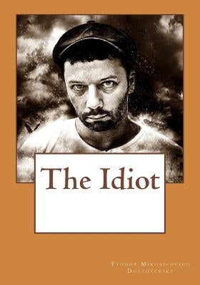 The Idiot by Martin, Eva